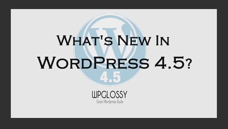 features-of-wordpress-4.5