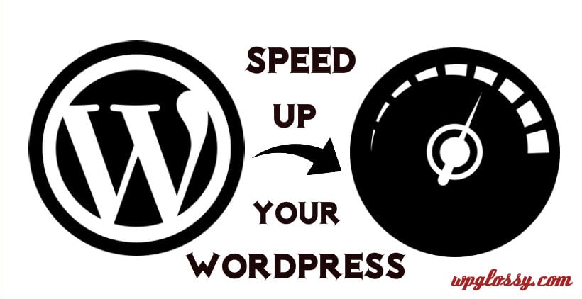 Make WordPress To Load Fast speed-up-wordpress-site