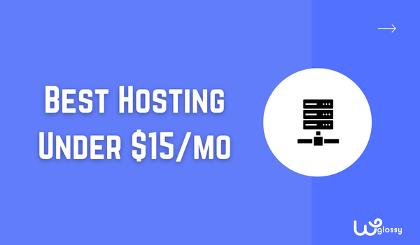 best-hosting-under-15-dollar