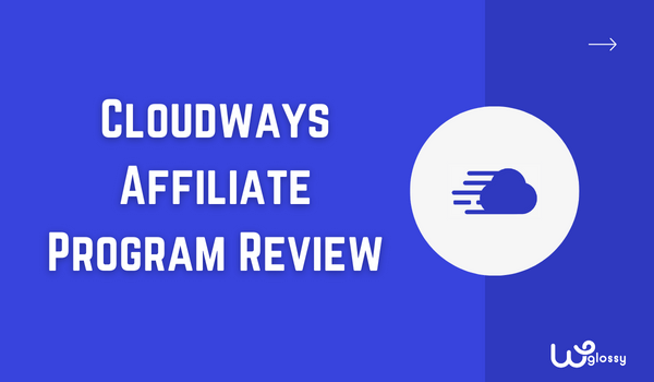 cloudways-affiliate-program-review
