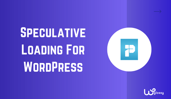 speculative-loading-for-wordpress