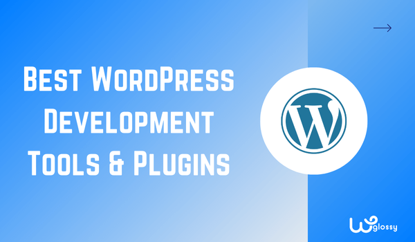 best wordpress-development-tools